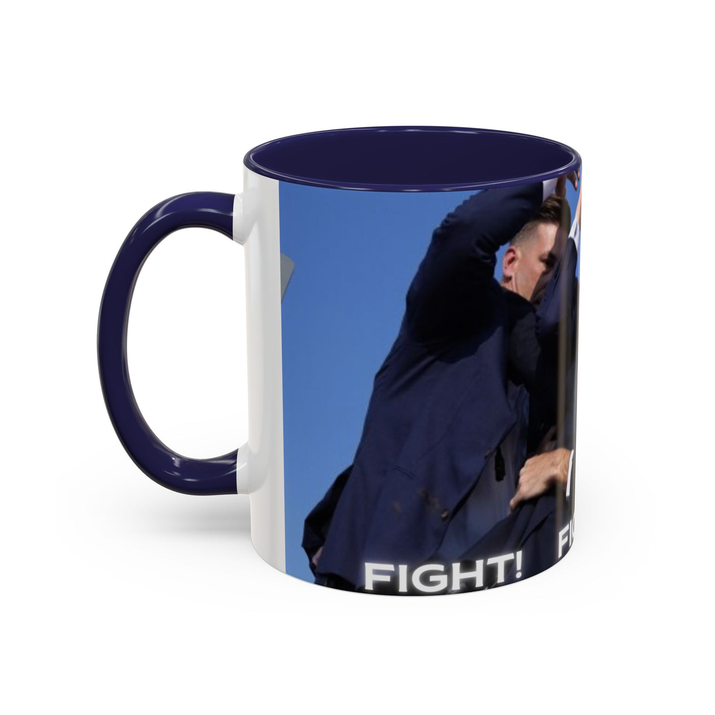 Trump FAILED assignation. Fight, Fight, Fight. Ceramic Controversial Cup, (11oz)