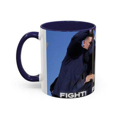 Trump FAILED assignation. Fight, Fight, Fight. Ceramic Controversial Cup, (11oz)