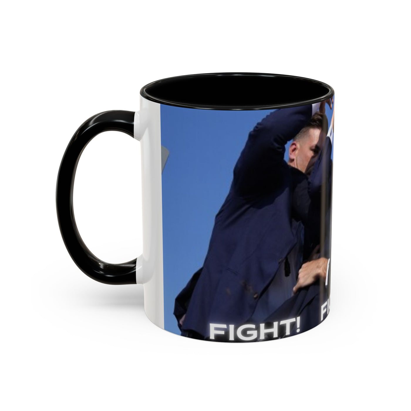 Trump FAILED assignation. Fight, Fight, Fight. Ceramic Controversial Cup, (11oz)