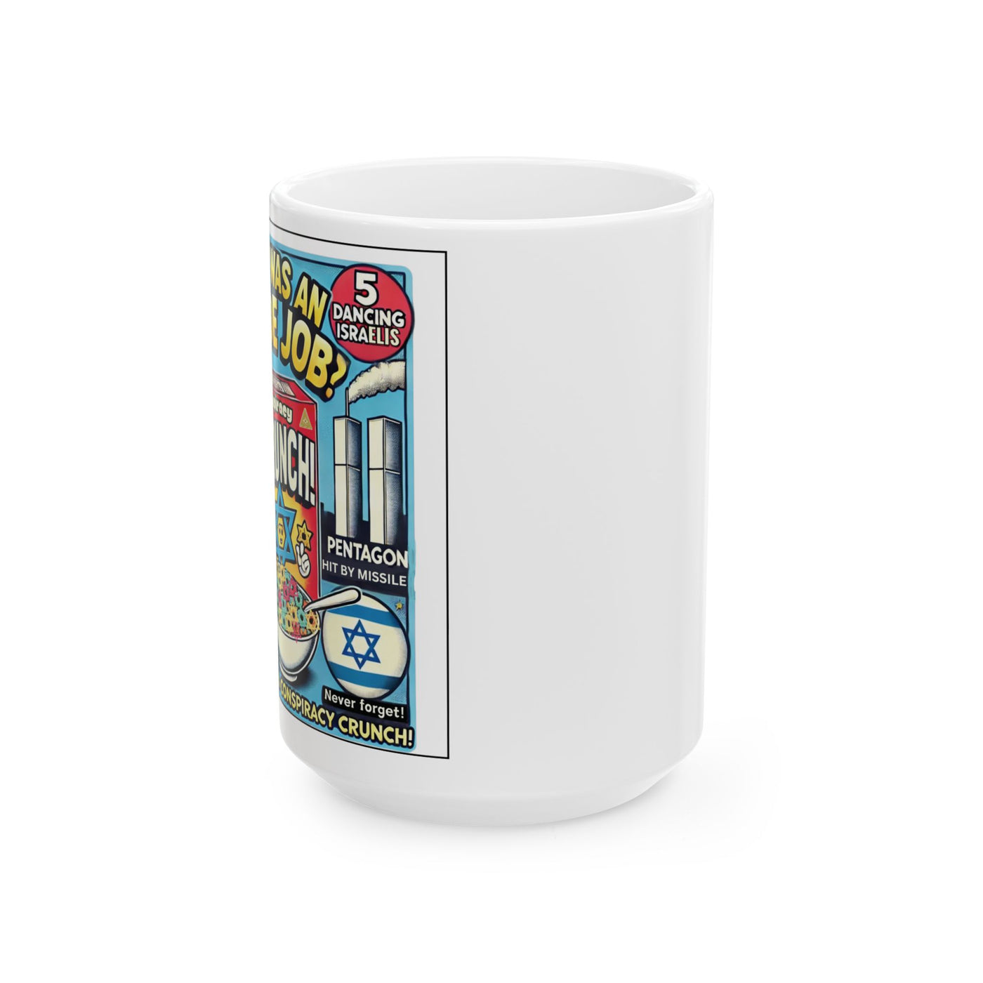 9/11 Conspiracy Crunch Ceramic Mug, (15oz)