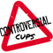 Controversial Cups